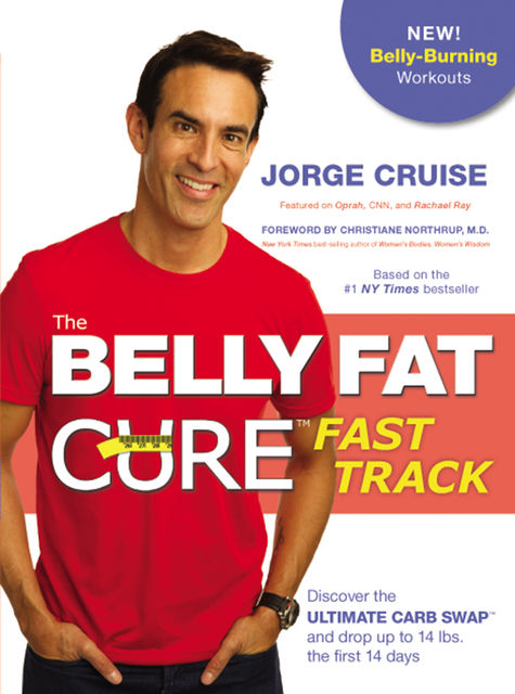 The Belly Fat Cure™ Fast Track, Jorge Cruise