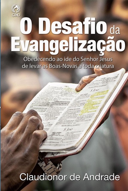 O Desafio da Evangelização, Claudionor de Andrade