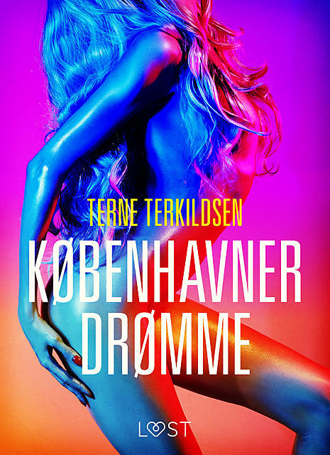 Københavnerdrømme – erotisk novelle, Terne Terkildsen