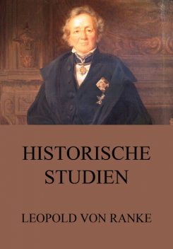 Historische Studien, Leopold von Ranke