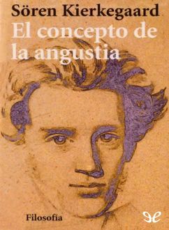 El Concepto De La Angustia, Sören Kierkegaard