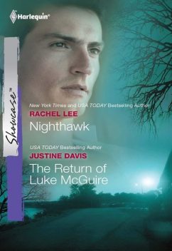 Nighthawk and The Return of Luke McGuire, Rachel Lee, Justine Davis