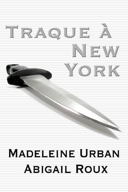 Traque à New York, Madeleine Urban