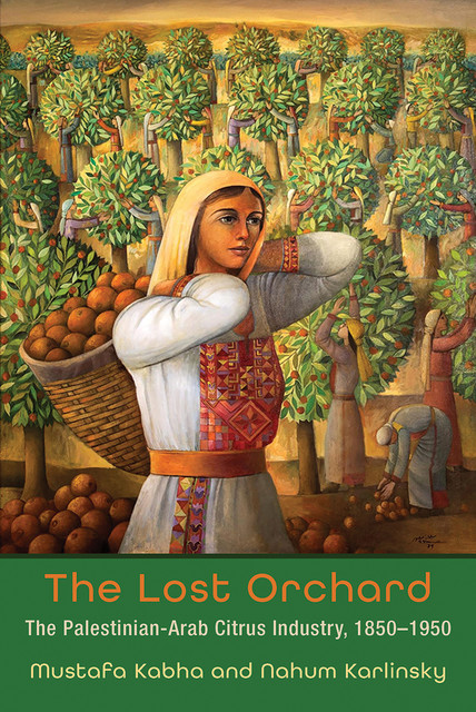 The Lost Orchard, Mustafa Kabha, Nahum Karlinsky