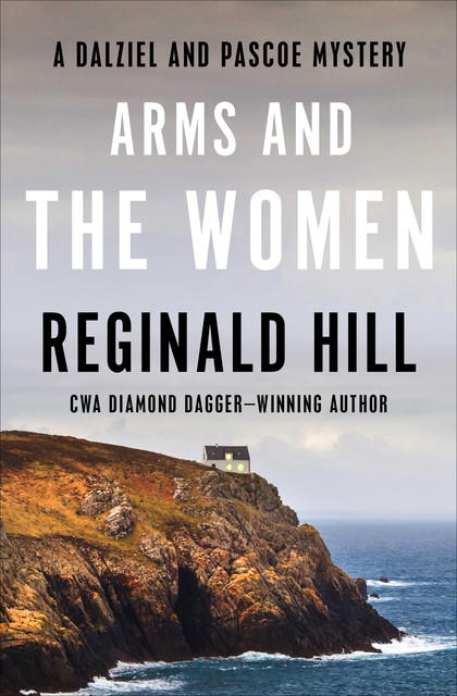 Arms and the Women, Reginald Hill