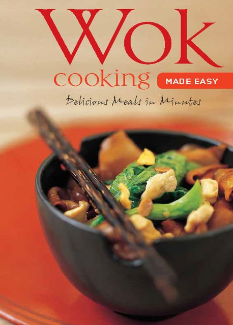 Wok Cooking Made Easy, Nongkran Daks