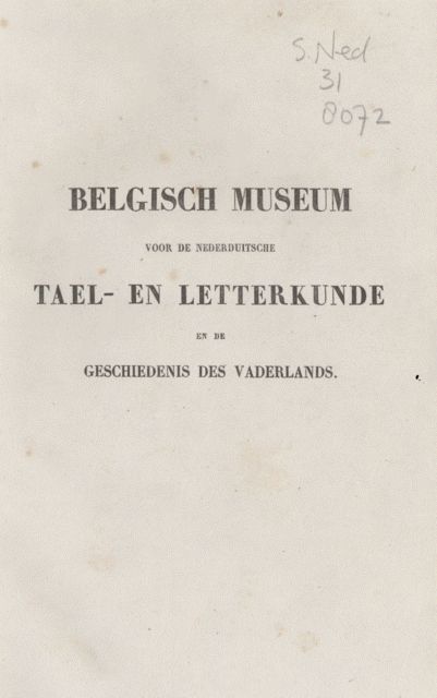 Belgisch museum voor de Nederduitsche tael- en letterkunde en de geschiedenis des vaderlands. Deel 2J.F. Willems, J.F. Willems en