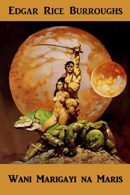 Wani Marigayi na Mars, Edgar Rice Burroughs