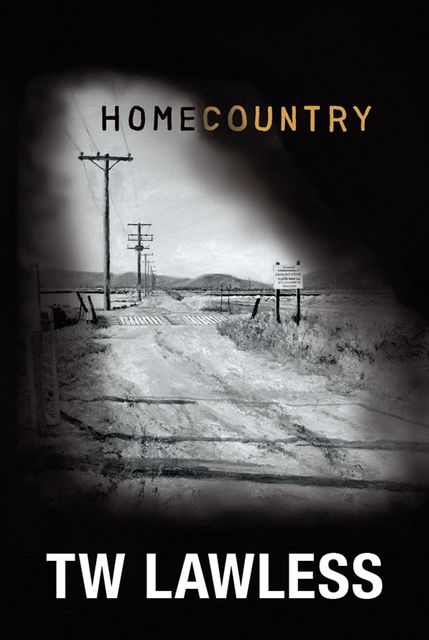 Homecountry, T.W. Lawless