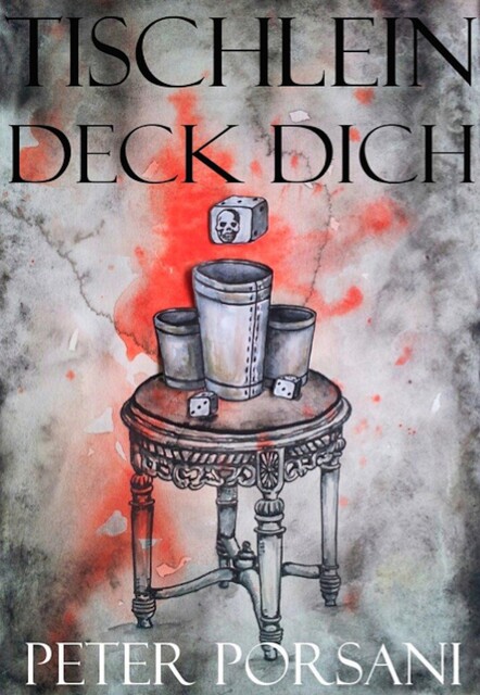 Tischlein deck dich, Peter Porsani