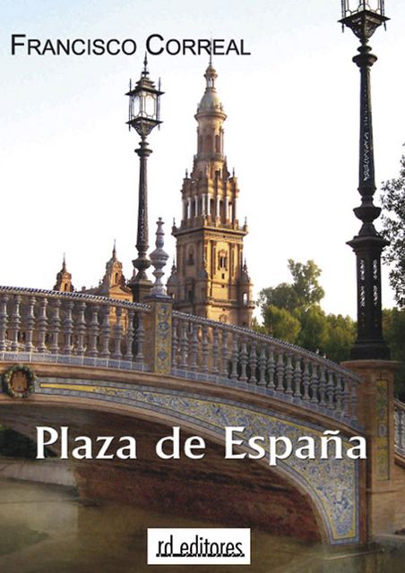 Plaza de España, Francisco Correal