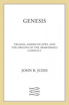 Genesis, John B. Judis