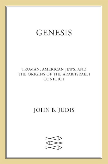 Genesis, John B. Judis