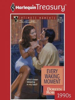 Every Waking Moment, Doreen Roberts