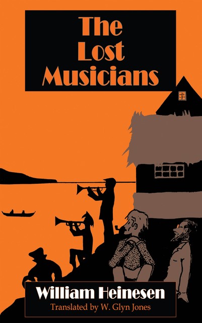 The Lost Musicians, William Heinesen