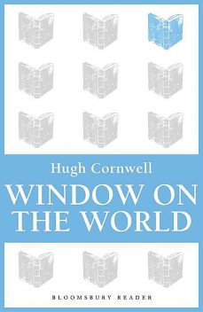 Window on the World, Hugh Cornwell