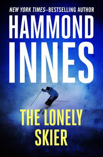 The Lonely Skier, Hammond Innes