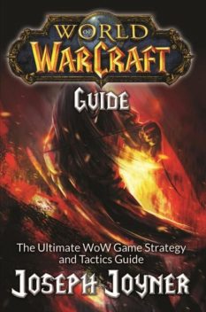World of Warcraft Guide, Joseph Joyner