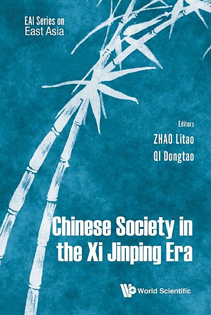 Chinese Society in the Xi Jinping Era, Dongtao Qi, Litao Zhao