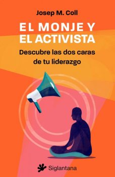 El monje y el activista, Josep M. Coll