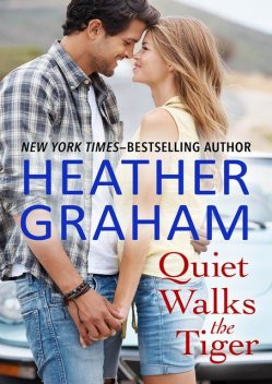 Quiet Walks the Tiger, Heather Graham