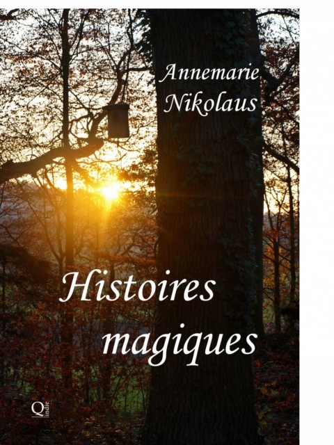 Histoires magiques, Annemarie Nikolaus