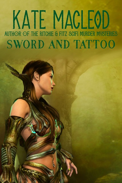 Sword and Tattoo, Kate MacLeod
