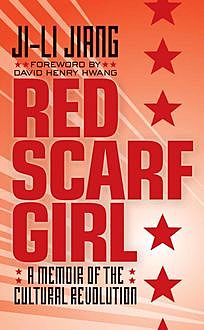 Red Scarf Girl, Ji-li Jiang