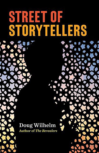 Street of Storytellers, Doug Wilhelm