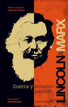 Guerra y emancipación, Karl Marx, Abraham Lincoln