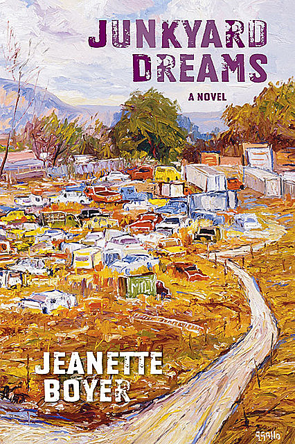 Junkyard Dreams, Jeanette Boyer