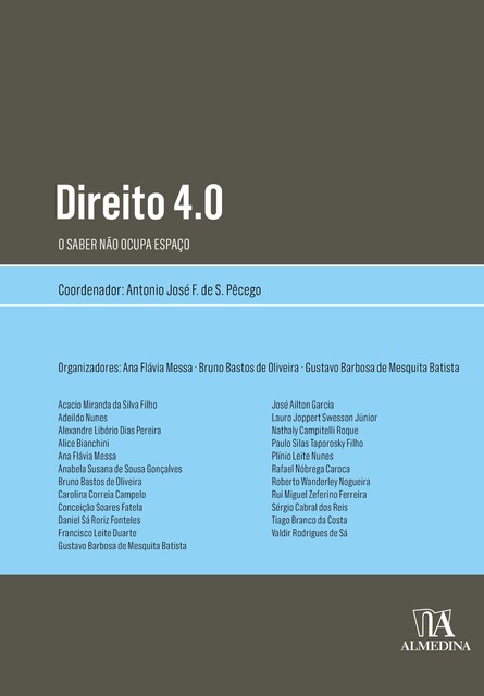 Direito 4.0, Antonio José F. de S. Pêcego