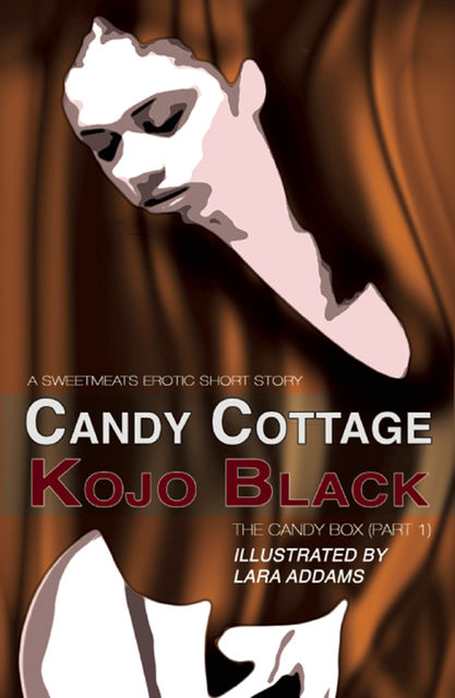Candy Cottage, Kojo Black