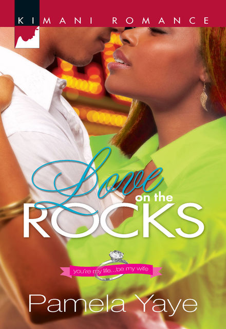 Love on the Rocks, Pamela Yaye
