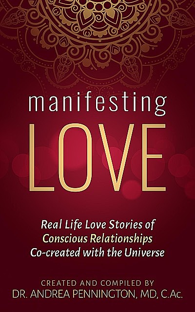 Manifesting Love, Andrea Pennington, Karan Almond
