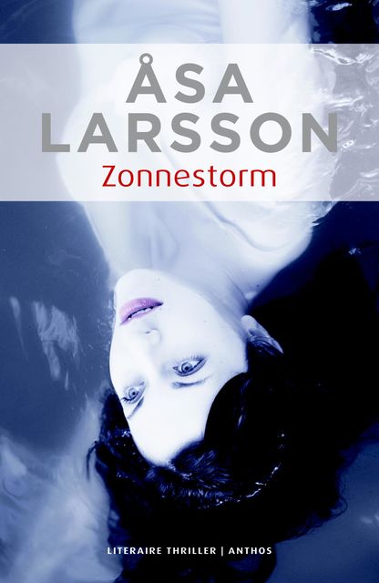 Zonnestorm, Asa Larsson