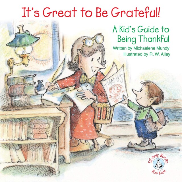 It's Great to Be Grateful, Michaelene Mundy