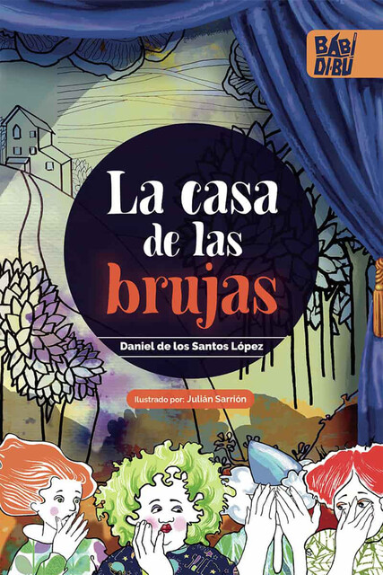 La casa de las brujas, Daniel de los Santos