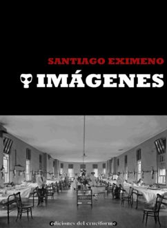 Imágenes, Santiago Eximeno