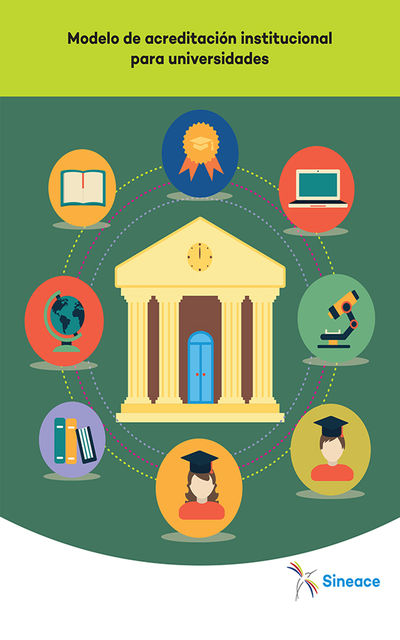Modelo de acreditación institucional para universidades, Serie: Documentos Técnicos