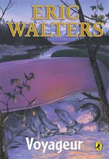 Voyageur, Eric Walters