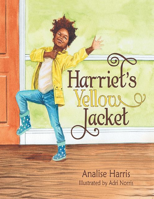 Harriet’s Yellow Jacket, Adri Norris, Analise Harris