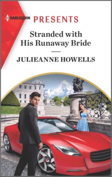 Stranded with His Runaway Bride, Julieanne Howells