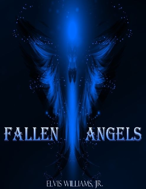 Fallen Angels, J.R., Elvis Williams