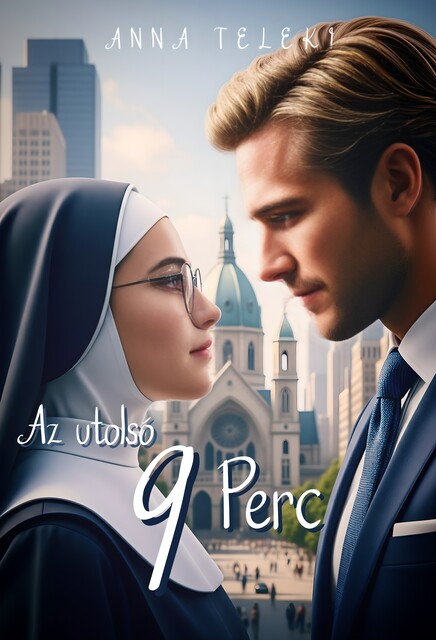 Az utolsó 9 perc, Anna Teleki
