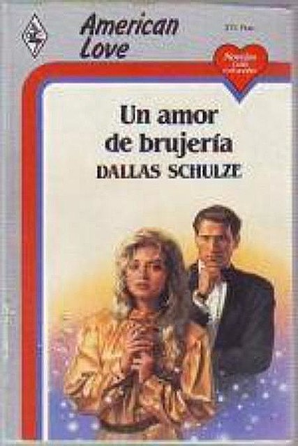 Un amor de brujería, Dallas Schulze