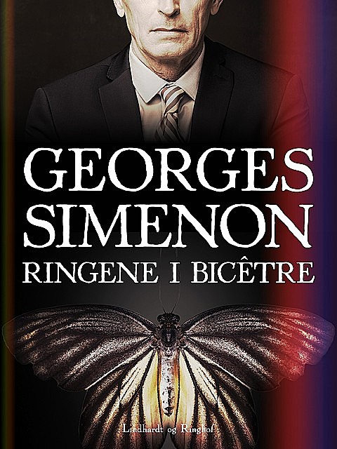 Ringene i Bicêtre, Georges Simenon