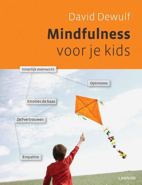 Mindfulness voor je kids, David Dewulf