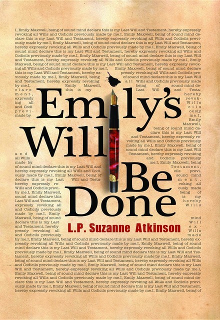 Emily's Will Be Done, L.P. Suzanne Atkinson
