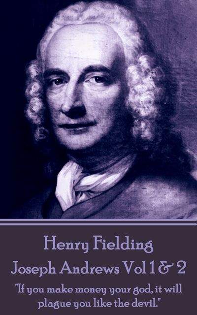 Joseph Andrews, Volume 1, Henry Fielding